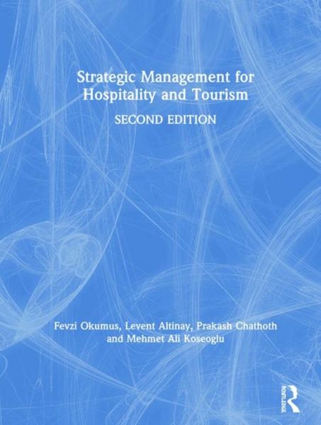 Produktbild: Okumus, F: Strategic Management for Hospitality and Tourism