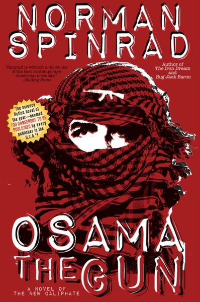 Produktbild: Spinrad, N: Osama the Gun