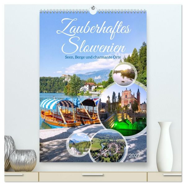 Produktbild: Zauberhaftes Slowenien. Seen, Berge und charmante Orte (hochwertiger Premium Wandkalender 2027 DIN A2 hoch), Kunstdruck in Hochglanz