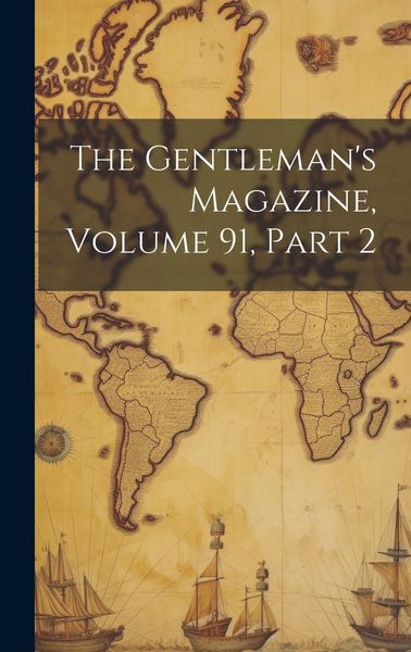 Produktbild: The Gentleman's Magazine, Volume 91, part 2