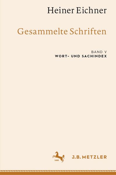 Produktbild: Heiner Eichner: Gesammelte Schriften
