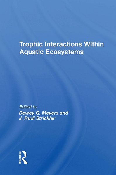 Produktbild: Trophic Interactions Within Aquatic Ecosystems