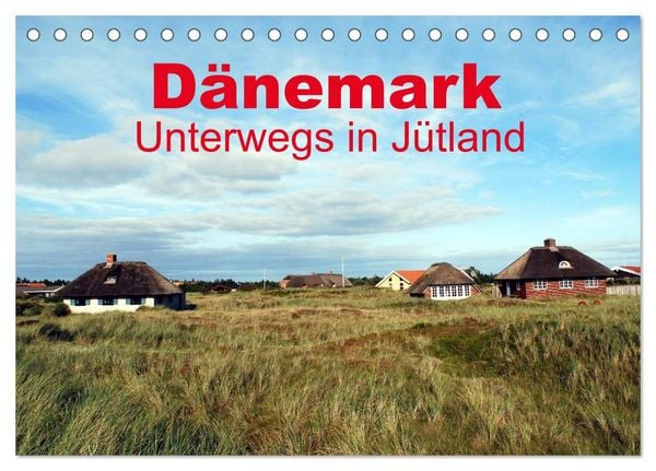 Produktbild: D&auml;nemark - Unterwegs in J&uuml;tland (Tischkalender 2026 DIN A5 quer), CALVENDO Monatskalender