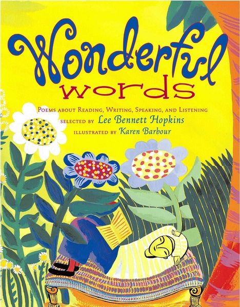 Produktbild: Wonderful Words: Poems about Reading, Writing, Speaking, and Listening