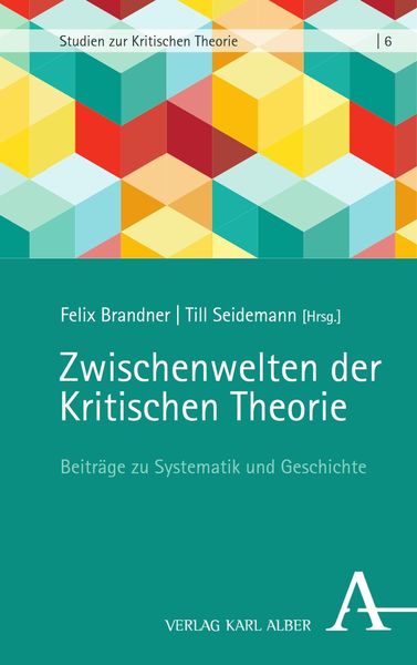 Produktbild: Zwischenwelten der Kritischen Theorie