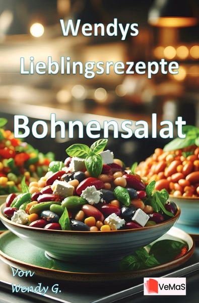 Produktbild: Wendys Lieblingsrezepte - Bohnensalat