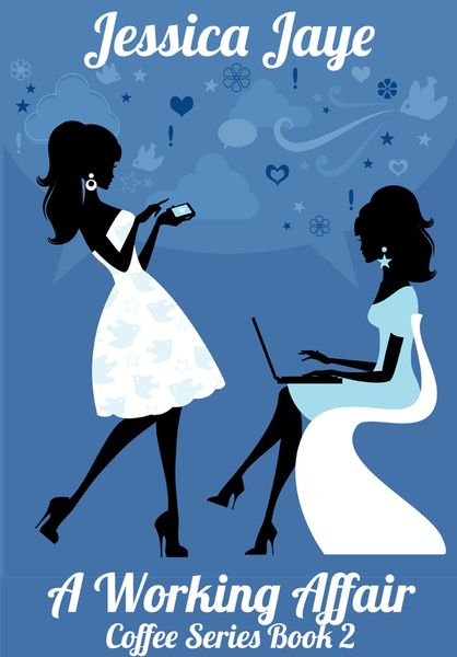 Produktbild: A Working Affair (Coffee Series, #2)