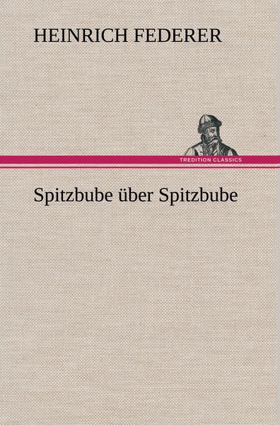 Produktbild: Spitzbube &uuml;ber Spitzbube