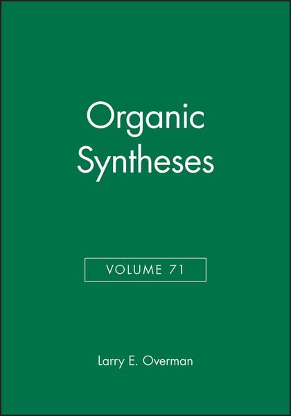 Produktbild: Organic Syntheses, Volume 71