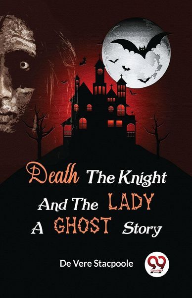 Produktbild: Death the Knight and the Lady A Ghost Story