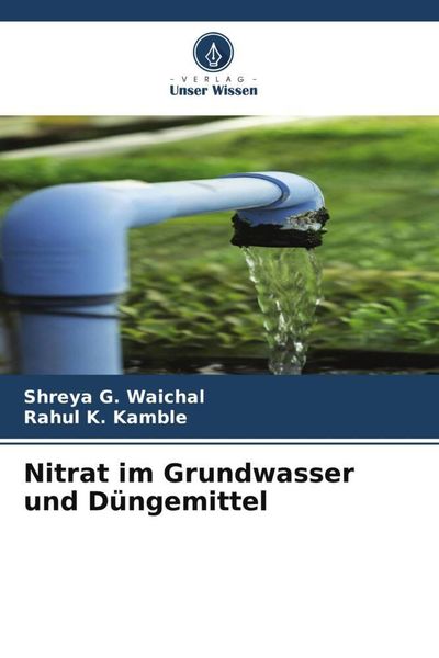 Produktbild: Nitrat im Grundwasser und D&uuml;ngemittel