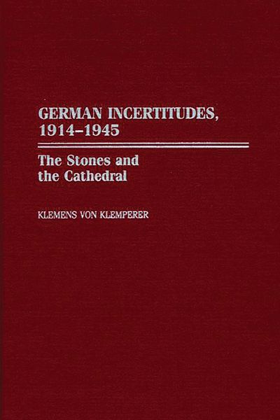 Produktbild: German Incertitudes, 1914-1945