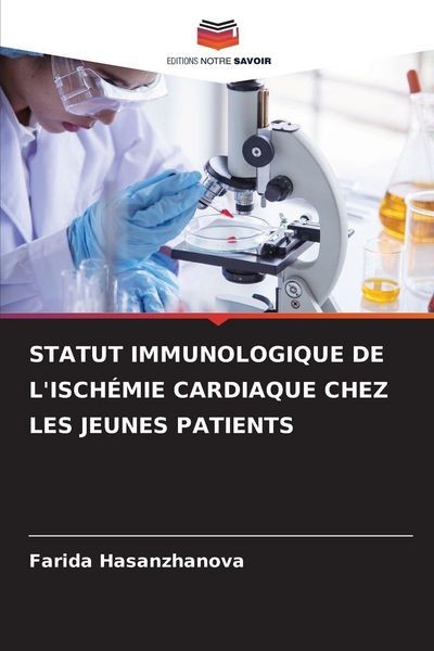 Produktbild: Statut Immunologique De L'isch&eacute;mie Cardiaque Chez Les Jeunes Patients