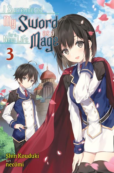 Produktbild: I Surrendered My Sword for a New Life as a Mage: Volume 3