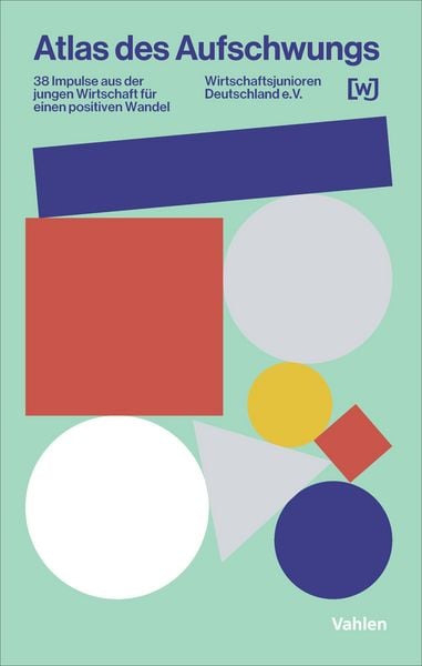 Atlas des Aufschwungs, Taschenbuch von , Vahlen, Franz, 978-3-8006-7651-4