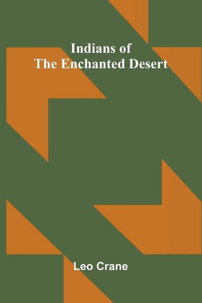 Produktbild: Indians Of The Enchanted Desert