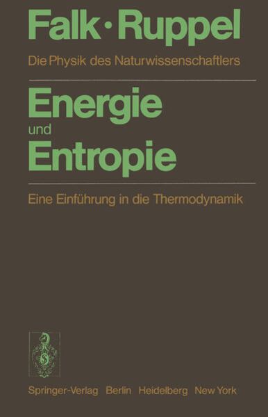 Energie und Entropie, Taschenbuch von G. Falk , W. Ruppel, Springer Berlin, 9783642679001
