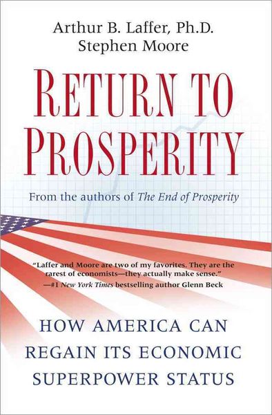 Produktbild: Return to Prosperity: How America Can Regain Its Economic Superpower Status