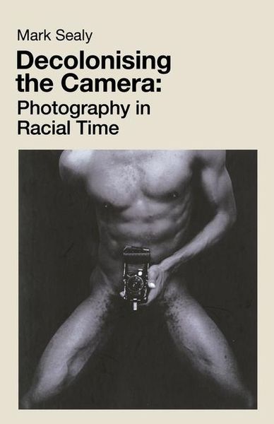 Produktbild: Decolonising the Camera