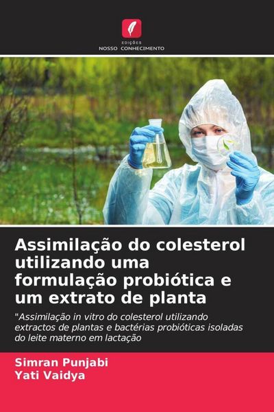 Produktbild: Assimila&ccedil;&atilde;o do colesterol utilizando uma formula&ccedil;&atilde;o probi&oacute;tica e um extrato de planta