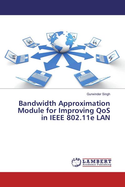 Produktbild: Bandwidth Approximation Module for Improving QoS in IEEE 802.11e LAN