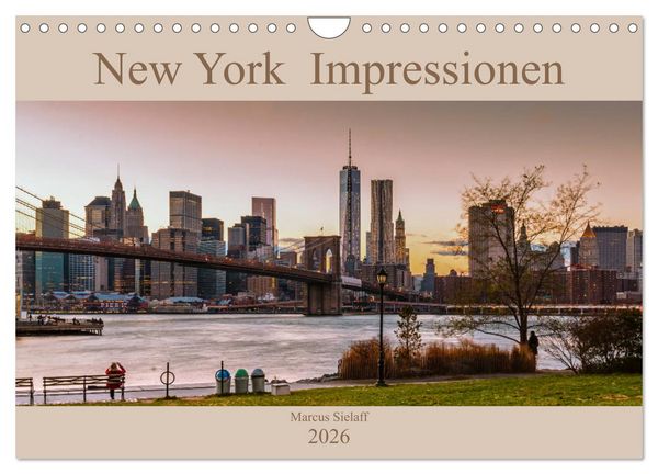 New York Impressionen 2026 (Wandkalender 2026 DIN A4 quer), CALVENDO Monatskalender
