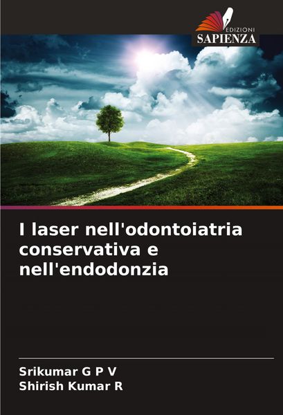 Produktbild: I laser nell'odontoiatria conservativa e nell'endodonzia
