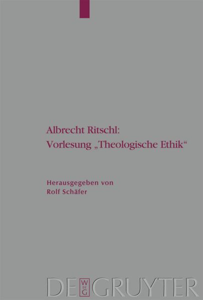 Produktbild: Albrecht Ritschl: Vorlesung "Theologische Ethik"