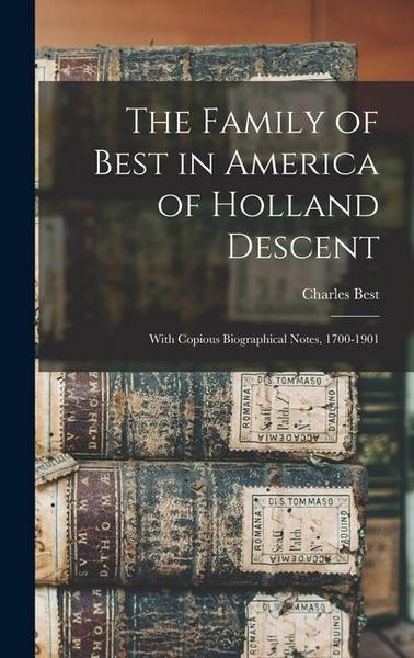 Produktbild: The Family of Best in America of Holland Descent