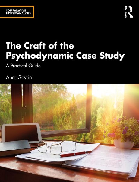 Produktbild: The Craft of the Psychodynamic Case Study