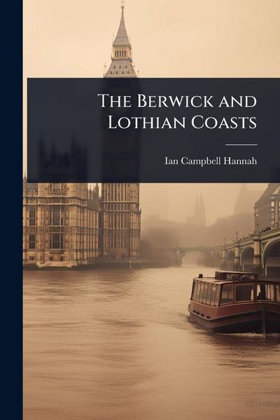 Produktbild: The Berwick and Lothian Coasts
