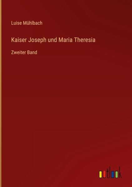 Produktbild: Kaiser Joseph und Maria Theresia