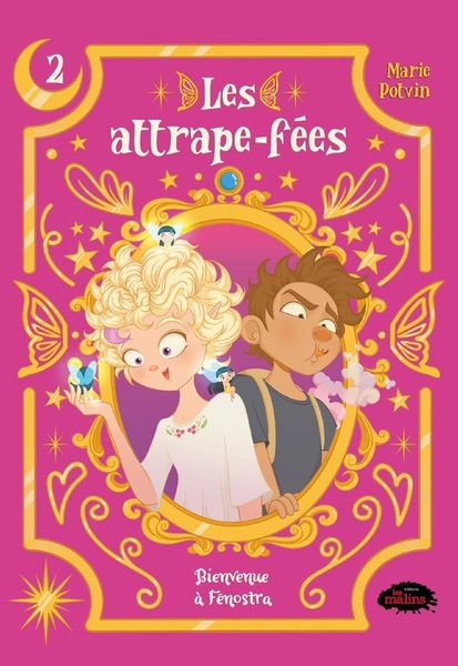 Produktbild: Les attrape-f&eacute;es, tome 2 : Bienvenue &agrave; F&eacute;nostra