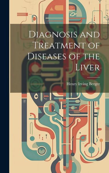 Produktbild: Diagnosis and Treatment of Diseases of the Liver