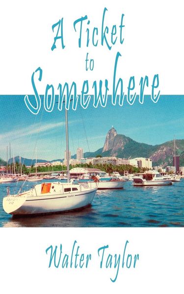 Produktbild: A Ticket to Somewhere