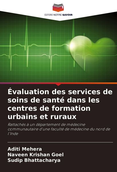 Produktbild: &Eacute;valuation des services de soins de sant&eacute; dans les centres de formation urbains et ruraux