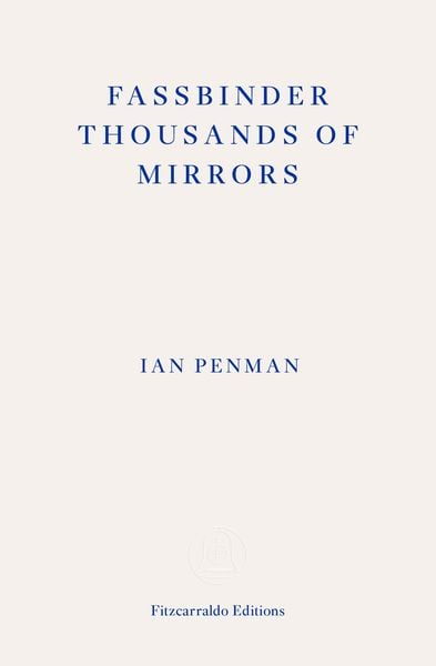 Produktbild: Fassbinder Thousands of Mirrors