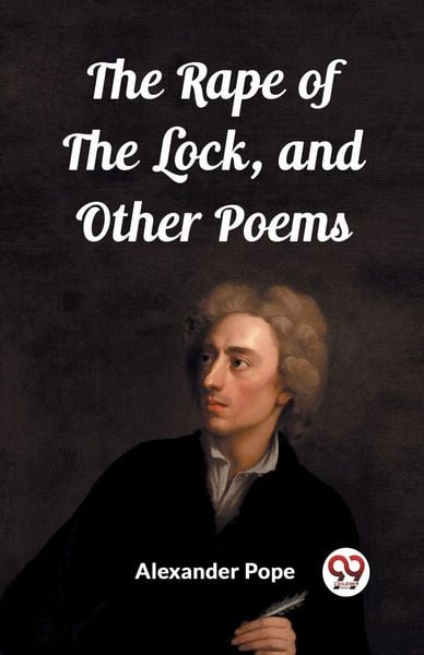 Produktbild: The Rape of the Lock, and Other Poems