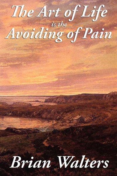 Produktbild: The Art of Life Is the Avoiding of Pain