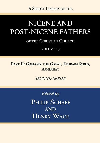 Produktbild: A Select Library of the Nicene and Post-Nicene Fathers of the Christian Church, Second Series, Volume 13