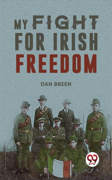 Produktbild: My Fight For Irish Freedom