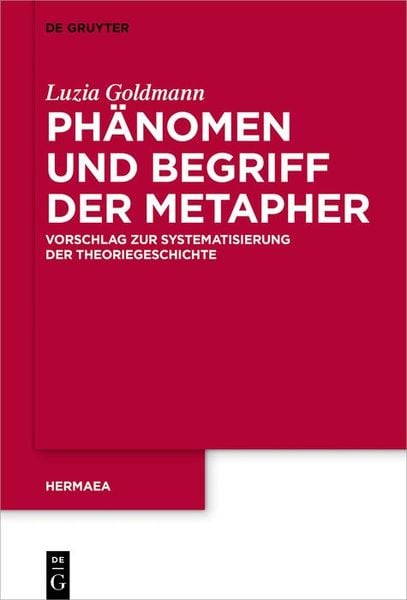 Produktbild: Ph&auml;nomen und Begriff der Metapher