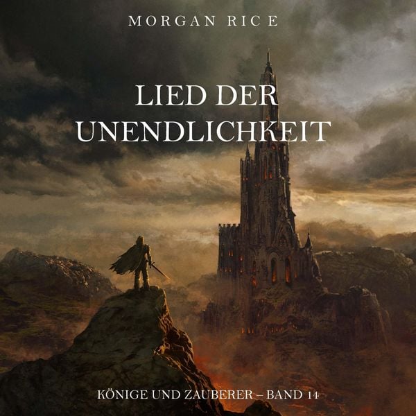 Lied der Unendlichkeit (Könige und Zauberer – Band 14)