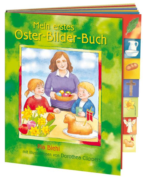 Mein erstes Oster-Bilder-Buch, Gebundene Ausgabe von Pia Biehl, Katholisches Bibelwerk, 978-3-460-28142-4