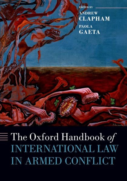 Produktbild: The Oxford Handbook of International Law in Armed Conflict