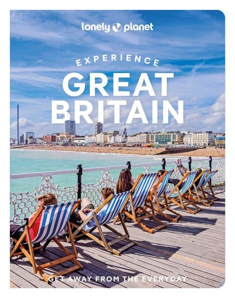 Lonely Planet Experience Great Britain, Taschenbuch von Lucy Dodsworth,Kerry Walker,James March,Amy Pay,Rhonda Carrier, Lonely Planet,
