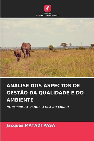 Produktbild: An&aacute;lise Dos Aspectos De Gest&atilde;o Da Qualidade E Do Ambiente