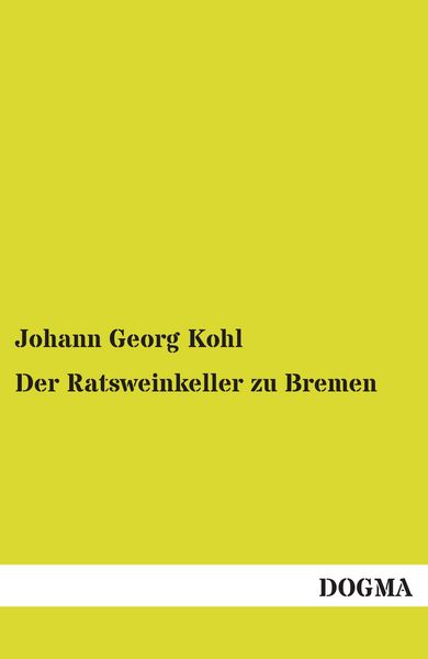 Produktbild: Der Ratsweinkeller zu Bremen