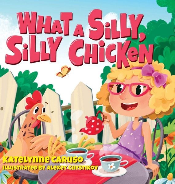 Produktbild: What A Silly, Silly Chicken