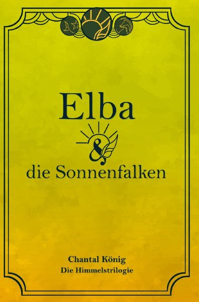 Produktbild: Die Himmelstrilogie / Elba und die Sonnenfalken